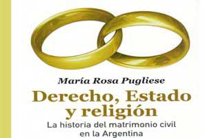 Presentaci�n del libro: Derecho, Estado y religi�n por la Dra. Mar�a Rosa Pugliese