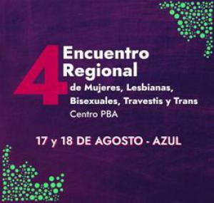 Azul ser� sede del 4to Encuentro Regional de Mujeres, Lesbianas, Bisexuales, Travestis y Trans