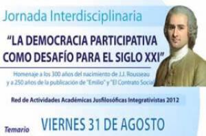Jornada Interdisciplinaria: La democracia participativa como desaf�o para el siglo XXI