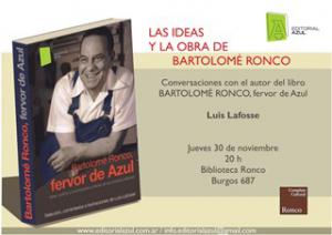 Conversaciones con el autor del libro BARTOLOM RONCO, fervor de Azul